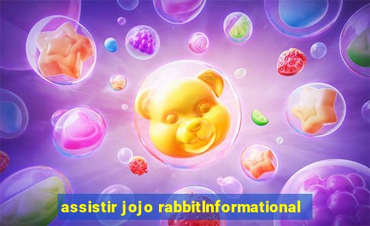 assistir jojo rabbitInformational